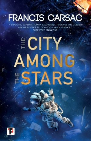 [Ligue des Terres Humaines 03] • The City Among the Stars